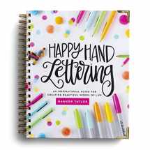9781684086269-1684086264-Happy Hand Lettering: An Inspirational Guide for Creating Beautiful Words of Life