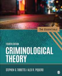 9781071838242-1071838245-Criminological Theory: The Essentials