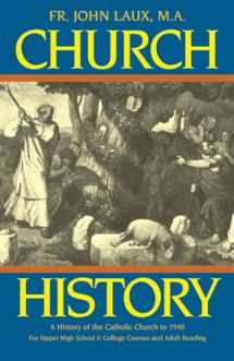 9780895553492-089555349X-Church History : A Complete History of the Catholic Church to the Present Day
