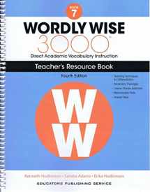 9780838877203-0838877206-Wordly Wise, Book 7: 3000 Direct Academic Vocabulary Instructions: Teachers' Resource Book