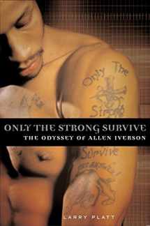 9780060097738-0060097736-Only the Strong Survive: The Odyssey of Allen Iverson