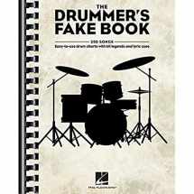9781540028396-1540028399-The Drummer's Fake Book: Easy-to-Use Drum Charts with Kit Legends and Lyric Cues