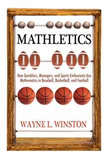 9780691154589-0691154589-Mathletics: How Gamblers, Managers, and Sports Enthusiasts Use Mathematics in Baseball, Basketball, and Football