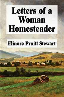 9781548606558-1548606553-Letters of a Woman Homesteader (Super Large Print)