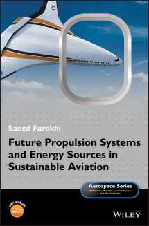9781119414995-1119414997-Future Propulsion Systems and Energy Sources in Sustainable Aviation (Aerospace)