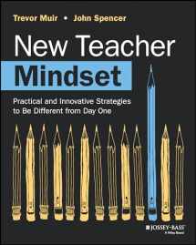9781394210084-1394210086-New Teacher Mindset: Practical and Innovative Strategies to Be Different from Day One
