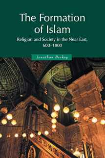 9780521588133-0521588138-The Formation of Islam: Religion and Society in the Near East, 600-1800 (Themes in Islamic History)
