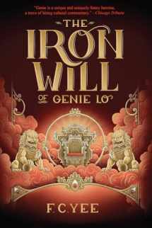9781419731457-1419731459-The Iron Will of Genie Lo: A Novel (A Genie Lo Novel)