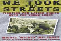 9780813535593-081353559X-We Took the Streets: Fighting for Latino Rights with the Young Lords