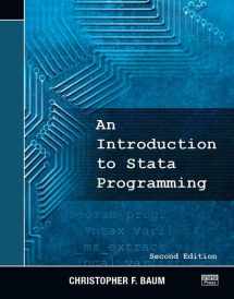 9781597181501-1597181501-An Introduction to Stata Programming, Second Edition