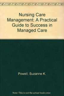 9780397552344-0397552343-Nursing Case Management: A Practical Guide to Success in Managed Care