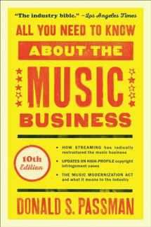 9781501122187-1501122185-All You Need to Know About the Music Business: 10th Edition