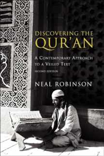 9781589010246-1589010248-Discovering the Qur'an: A Contemporary Approach to a Veiled Text
