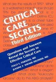 9781560535072-1560535075-Critical Care Secrets: Questions and Answers Reveal the Secrets to Effective Critical Care