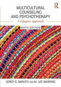 9781138953543-1138953547-Multicultural Counseling and Psychotherapy: A Lifespan Approach
