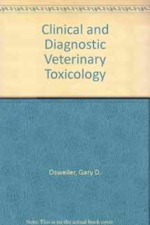 9780840333322-0840333323-Clinical and Diagnostic Veterinary Toxicology