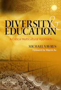 9780807756058-0807756059-Diversity and Education: A Critical Multicultural Approach (Multicultural Education Series)