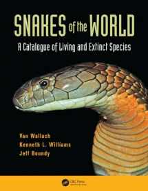 9781482208474-1482208474-Snakes of the World: A Catalogue of Living and Extinct Species