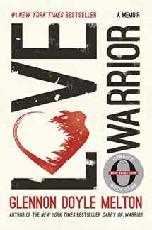 9781250128546-1250128544-Love Warrior (Oprah's Book Club): A Memoir