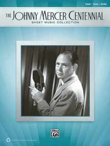 9780739074770-0739074776-The Johnny Mercer Centennial Sheet Music Collection