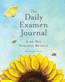 9781944008574-1944008578-The Daily Examen Journal: A 30-Day Spiritual Retreat