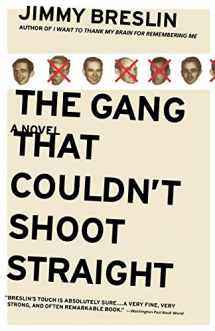9780316111744-0316111740-The Gang That Couldn't Shoot Straight: A Novel