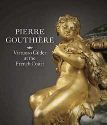 9781907804618-1907804617-Pierre Gouthière: Virtuoso Gilder at the French Court