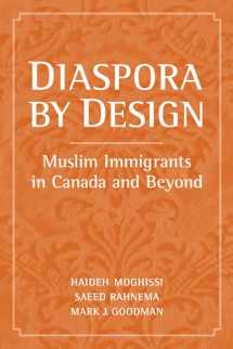 9780802095435-0802095437-Diaspora by Design: Muslim Immigrants in Canada and Beyond