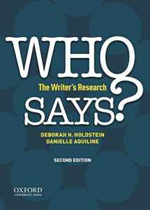 9780190633479-0190633476-WHO SAYS?: The Writer's Research