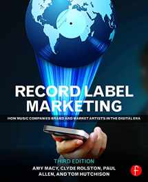 9780415715140-0415715148-Record Label Marketing: How Music Companies Brand and Market Artists in the Digital Era