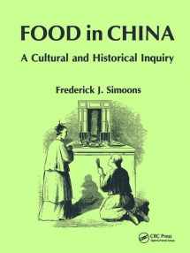 9780849388040-084938804X-Food in China: A Cultural and Historical Inquiry (Telford Press)
