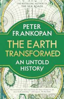 9780593082133-0593082133-The Earth Transformed: An Untold History