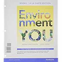 9780134014395-0134014391-Environment and You, The, Books a la Carte Edition (2nd Edition)