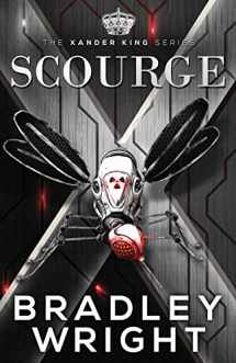 9780997392654-0997392657-Scourge (The Xander King Series)