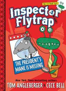 9781419709661-1419709666-Inspector Flytrap in The President's Mane Is Missing (Inspector Flytrap #2)