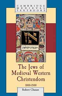9780521616645-0521616646-The Jews of Medieval Western Christendom, 1000-1500 (Cambridge Medieval Textbooks)