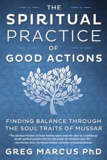 9780738748658-073874865X-The Spiritual Practice of Good Actions: Finding Balance Through the Soul Traits of Mussar