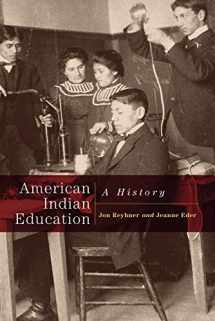 9780806137834-0806137835-American Indian Education: A History