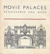 9780884812487-0884812480-Movie Palaces Renaissance and Reuse