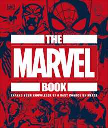 9781465478993-146547899X-The Marvel Book: Expand Your Knowledge Of A Vast Comics Universe