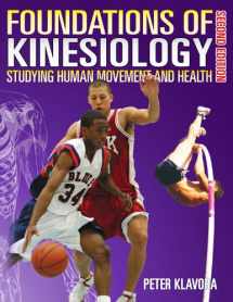 9780920905067-0920905064-Foundations of Kinesiology: Studying Human Movement and Health (2nd edition)