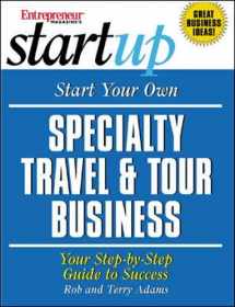 9781891984730-189198473X-Start Your Own Specialty Travel & Tour Business (Entrepreneur Magazine's Start Up)