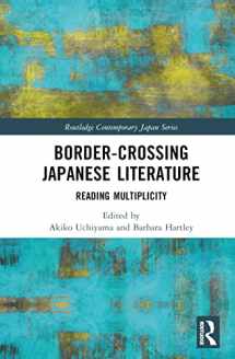 9780367697730-0367697734-Border-Crossing Japanese Literature (Routledge Contemporary Japan Series)
