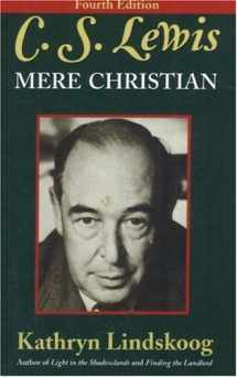 9780940895362-0940895366-C.S. Lewis: Mere Christian, Fourth Edition
