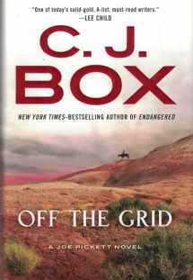 9780399176609-0399176608-Off the Grid (A Joe Pickett Novel)