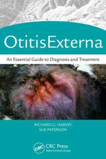 9781482224573-1482224577-Otitis Externa: An Essential Guide to Diagnosis and Treatment