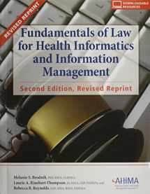 9781584260738-1584260734-Fundamentals of Law for Health Informatics and Information Management