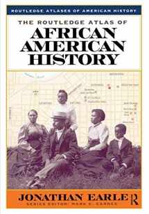 9780415921367-0415921368-The Routledge Atlas of African American History (Routledge Atlases of American History)