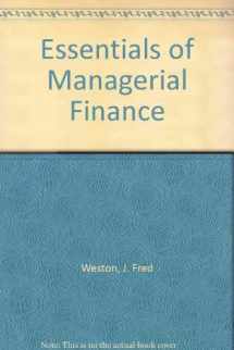 9780030175510-0030175518-Essentials of Managerial Finance