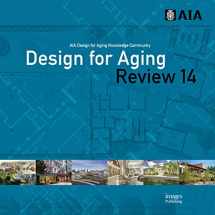 9781864708028-1864708026-Design for Aging Review 14: AIA Design for Aging Knowledge Community